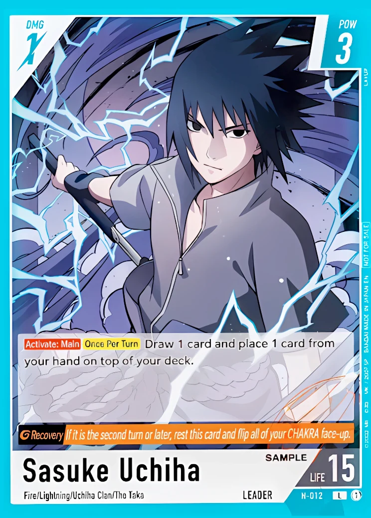 Naruto Card Game demo print: Sasuke Uchiha, Leader card N-012, rarity L, POW 3, LIFE 15, traits Fire / Lightning / Uchiha Clan / The Taka, with an Activate: Main Once Per Turn ability to draw 1 card and place 1 card from hand on top of the deck, and the same Recovery line as Naruto.